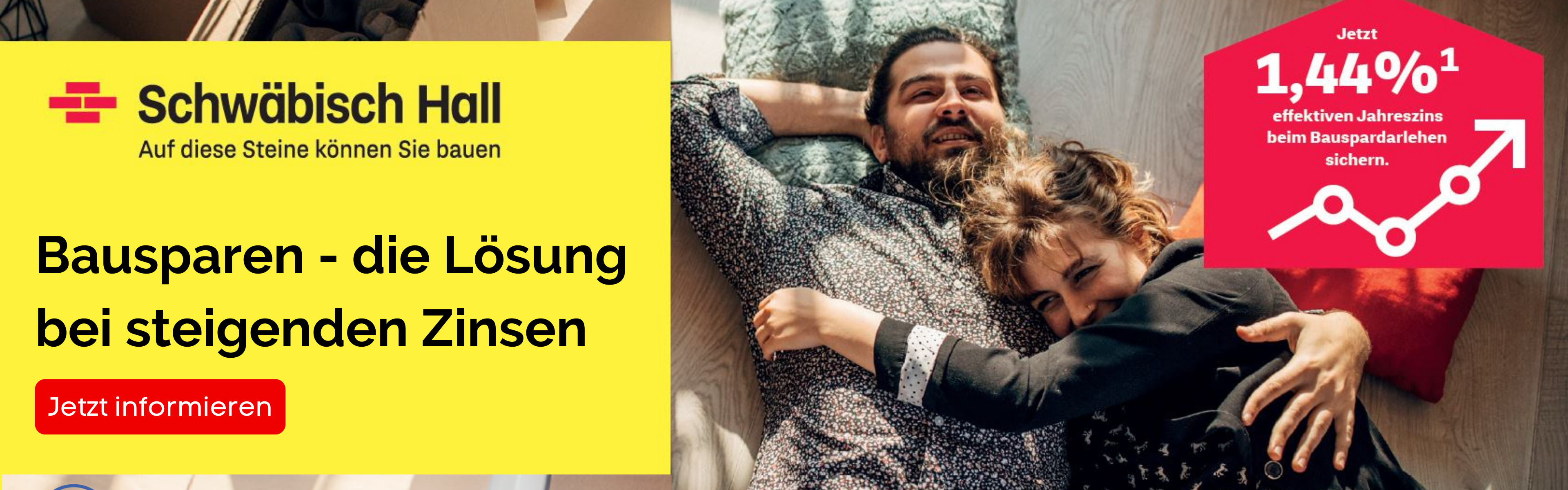 Schwäbisch Hall - Bausparen - die Lösung bei steigenden Zinsen